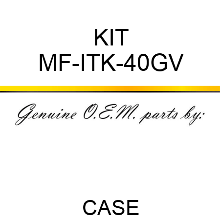 KIT MF-ITK-40GV