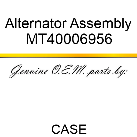Alternator Assembly MT40006956