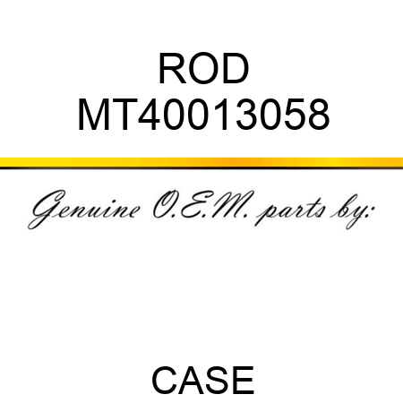 ROD MT40013058