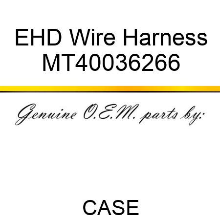 EHD Wire Harness MT40036266