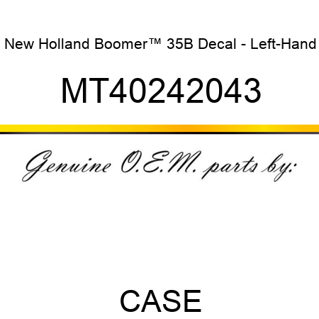 New Holland Boomer™ 35B Decal - Left-Hand MT40242043