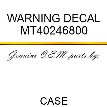 WARNING DECAL MT40246800
