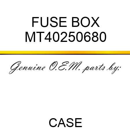 FUSE BOX MT40250680