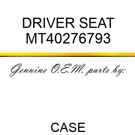 DRIVER SEAT MT40276793
