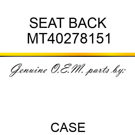 SEAT, BACK MT40278151