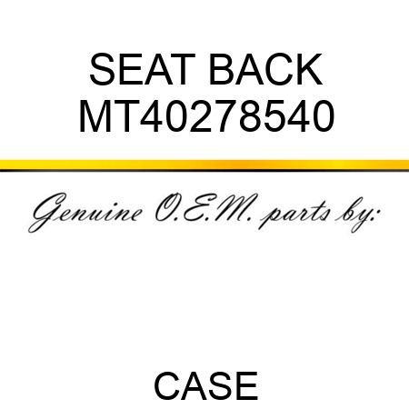 SEAT BACK MT40278540