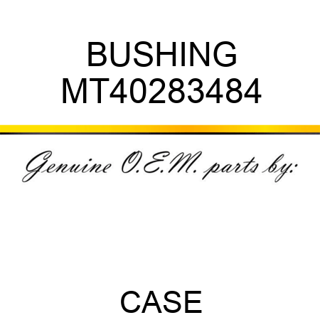 BUSHING MT40283484