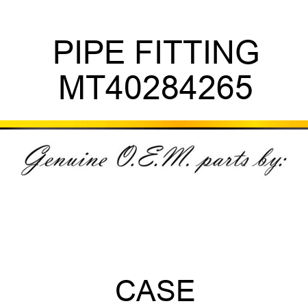 PIPE FITTING MT40284265
