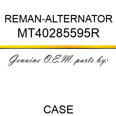 REMAN-ALTERNATOR MT40285595R