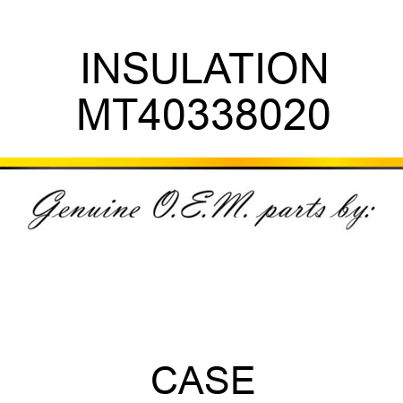 INSULATION MT40338020