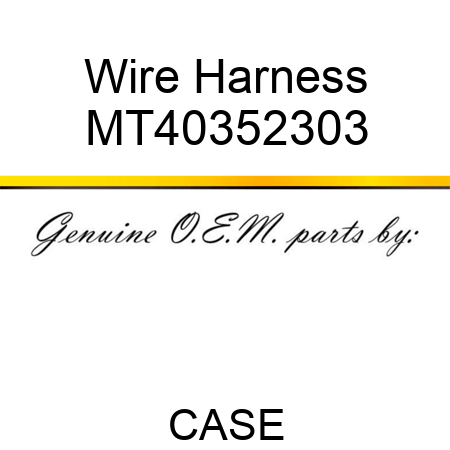 Wire Harness MT40352303