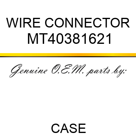 WIRE CONNECTOR MT40381621