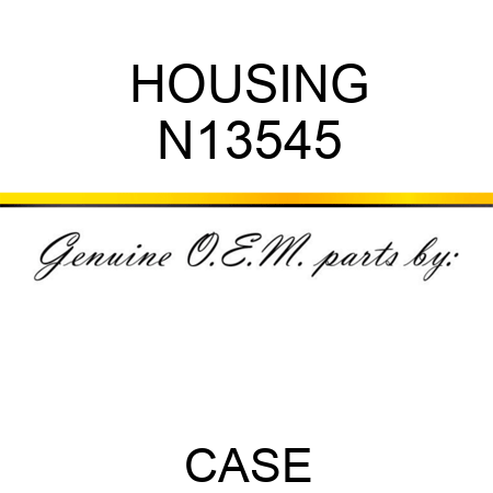 HOUSING N13545
