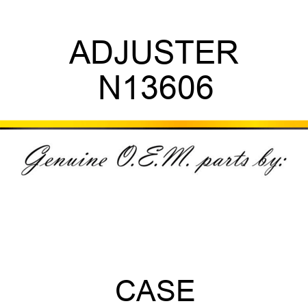 ADJUSTER N13606