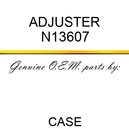 ADJUSTER N13607