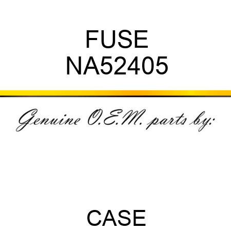 FUSE NA52405