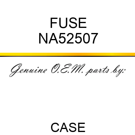 FUSE NA52507