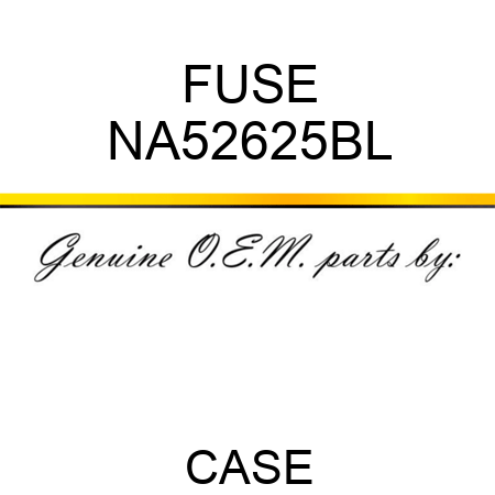 FUSE NA52625BL