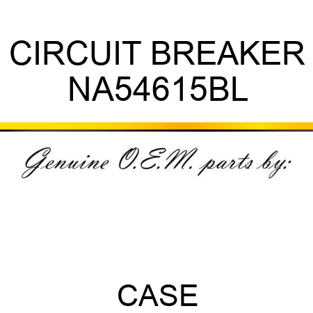 CIRCUIT BREAKER NA54615BL