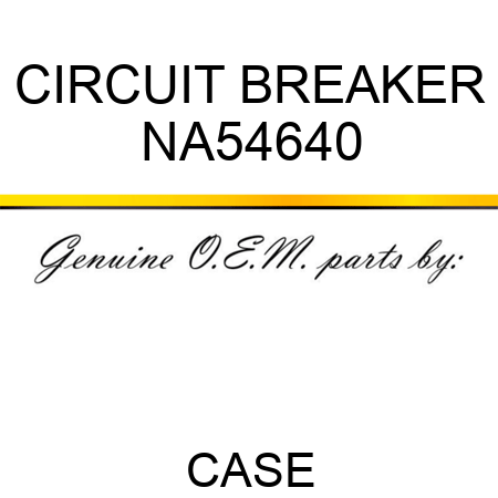 CIRCUIT BREAKER NA54640