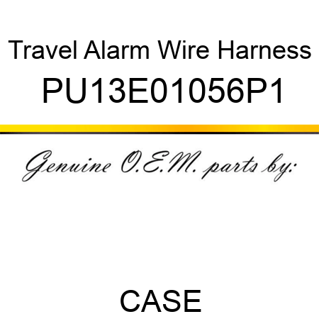 Travel Alarm Wire Harness PU13E01056P1