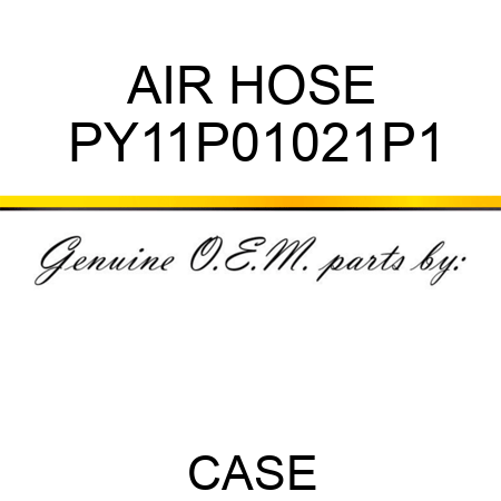 AIR HOSE PY11P01021P1