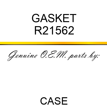 GASKET R21562