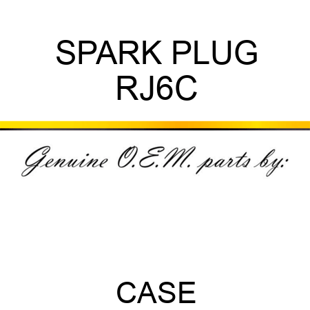 SPARK PLUG RJ6C
