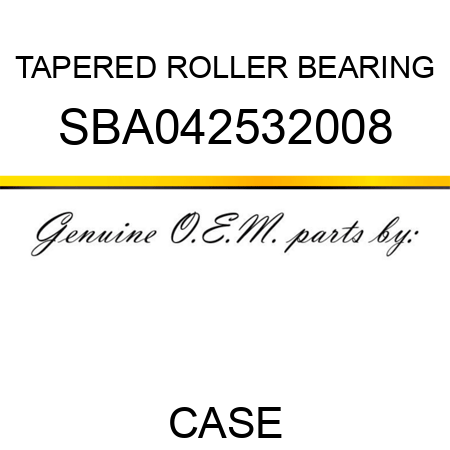 TAPERED ROLLER BEARING SBA042532008