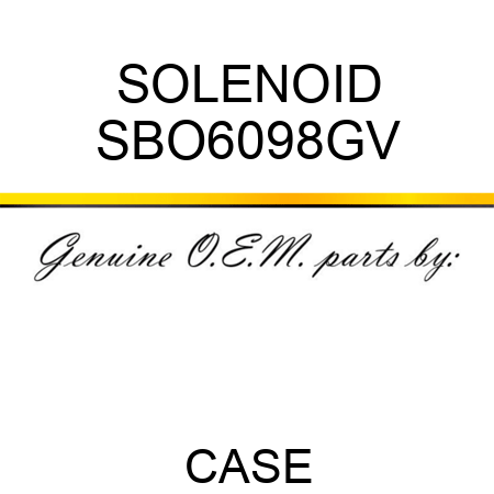 SOLENOID SBO6098GV