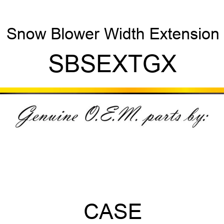 Snow Blower Width Extension SBSEXTGX
