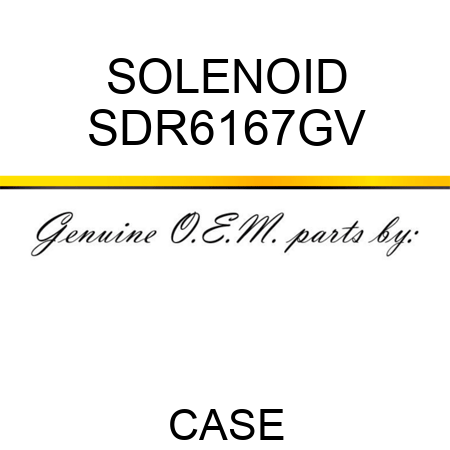 SOLENOID SDR6167GV