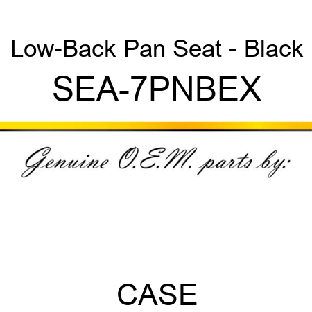 Low-Back Pan Seat - Black SEA-7PNBEX