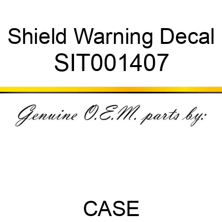 Shield Warning Decal SIT001407