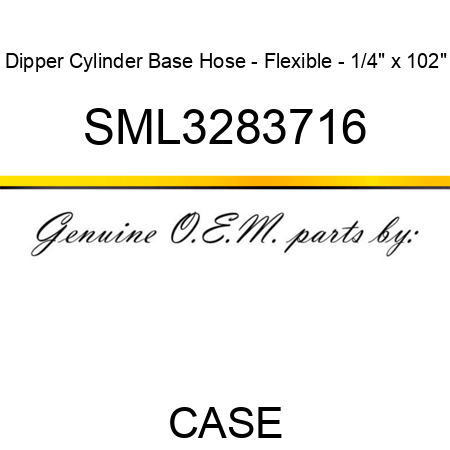Dipper Cylinder Base Hose - Flexible - 1/4" x 102" SML3283716