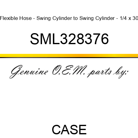 Flexible Hose - Swing Cylinder to Swing Cylinder - 1/4 x 30 SML328376
