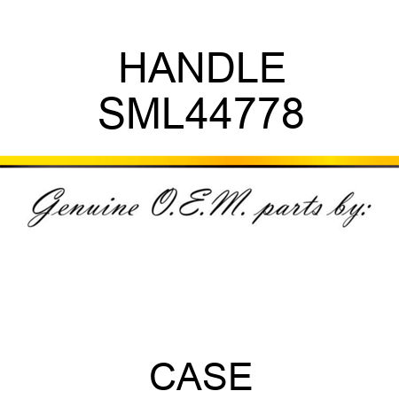 HANDLE SML44778