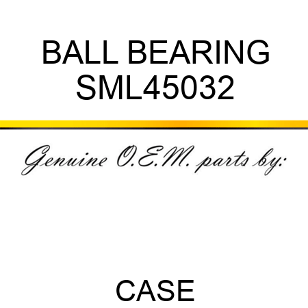 BALL BEARING SML45032