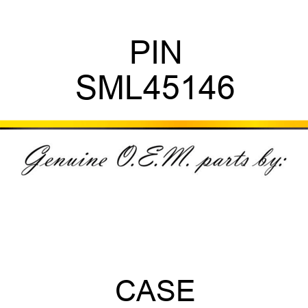 PIN SML45146
