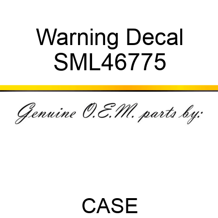 Warning Decal SML46775