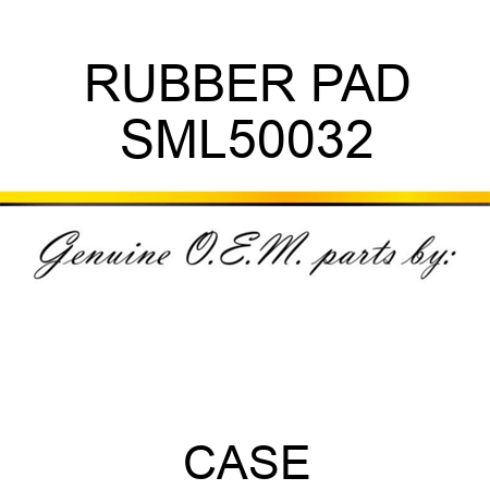 RUBBER PAD SML50032