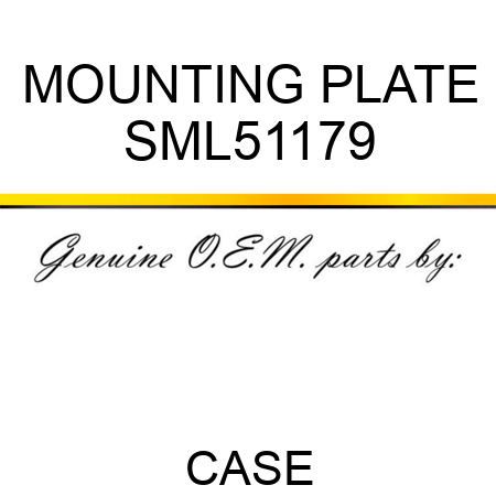 MOUNTING PLATE SML51179