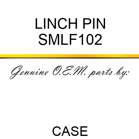 LINCH PIN SMLF102