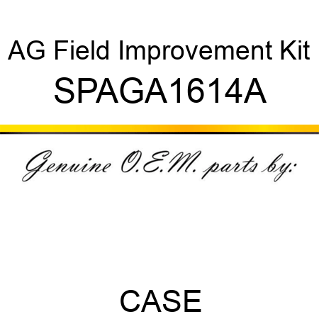 AG Field Improvement Kit SPAGA1614A