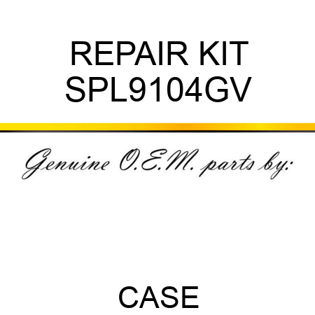 REPAIR KIT SPL9104GV