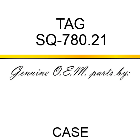 TAG SQ-780.21
