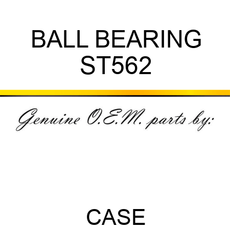 BALL BEARING ST562