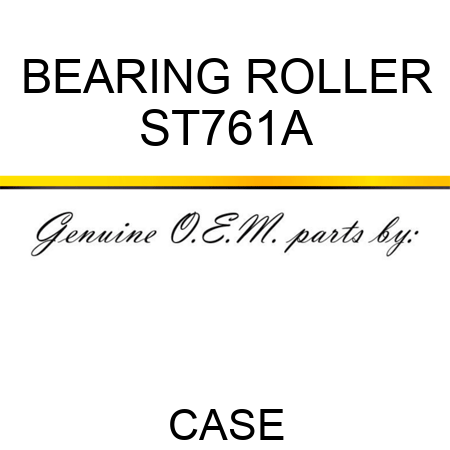 BEARING, ROLLER ST761A