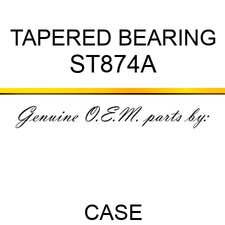TAPERED BEARING ST874A