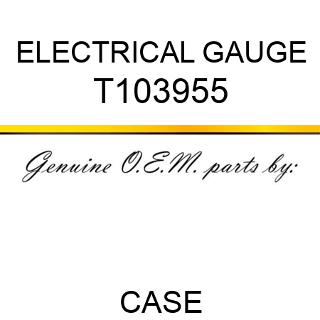 ELECTRICAL GAUGE T103955